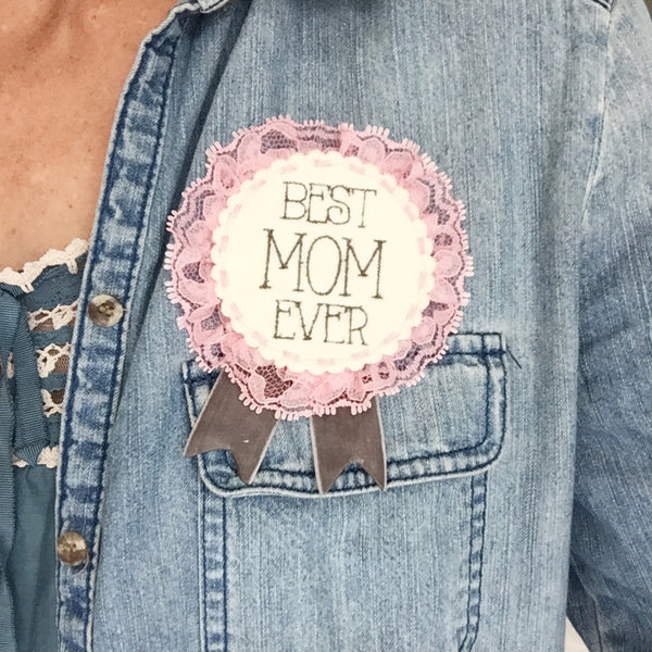 Merit Badge - Best Mom Ever